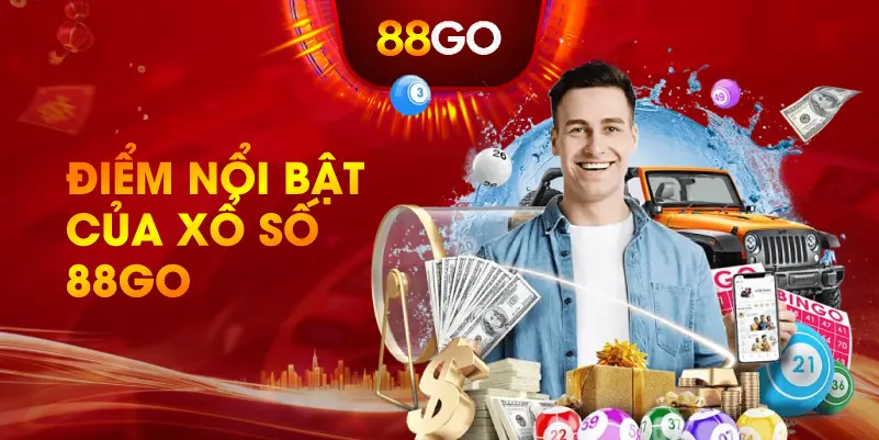 Điểm Nổi Bật Của Xổ Số 88GO